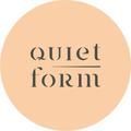 Quiet form